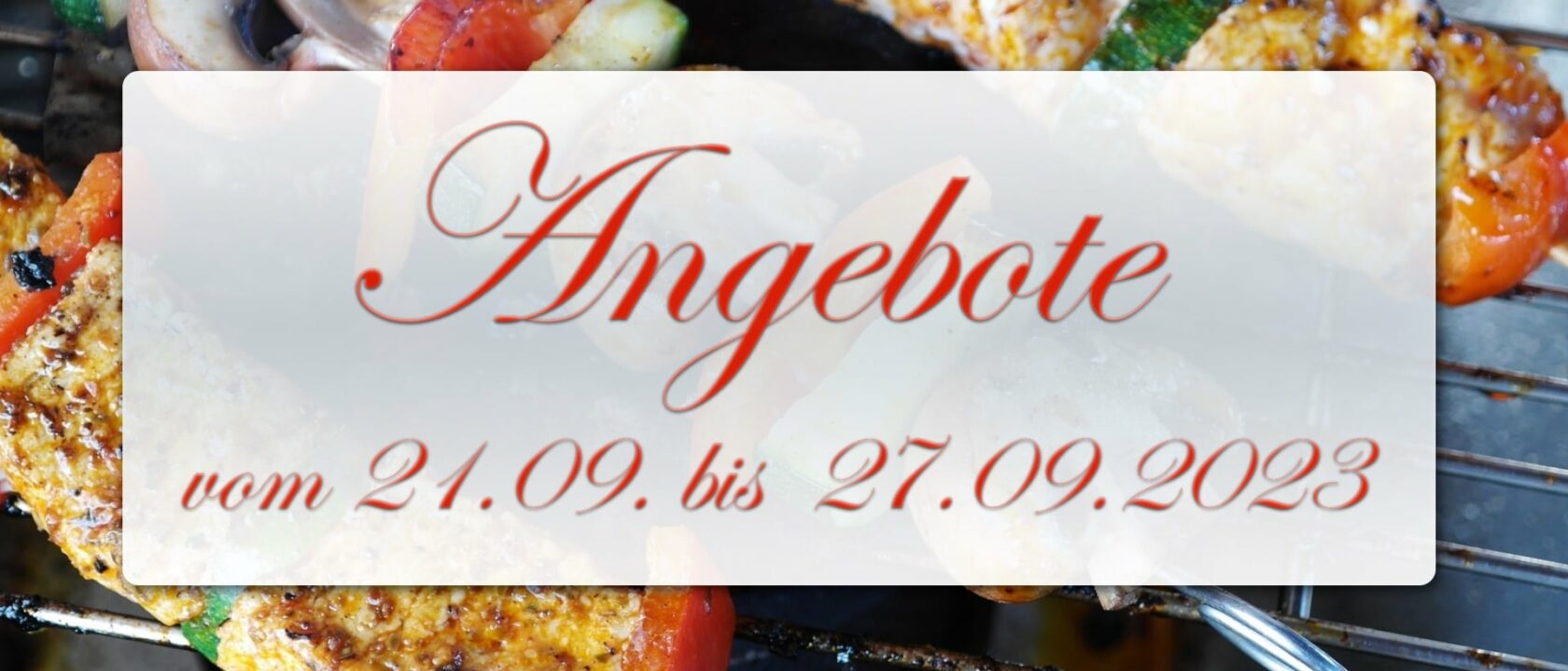 Angebote vom 21.09. bis 27.09.2023 Angebote vom 21.09. bis 27.09.2023