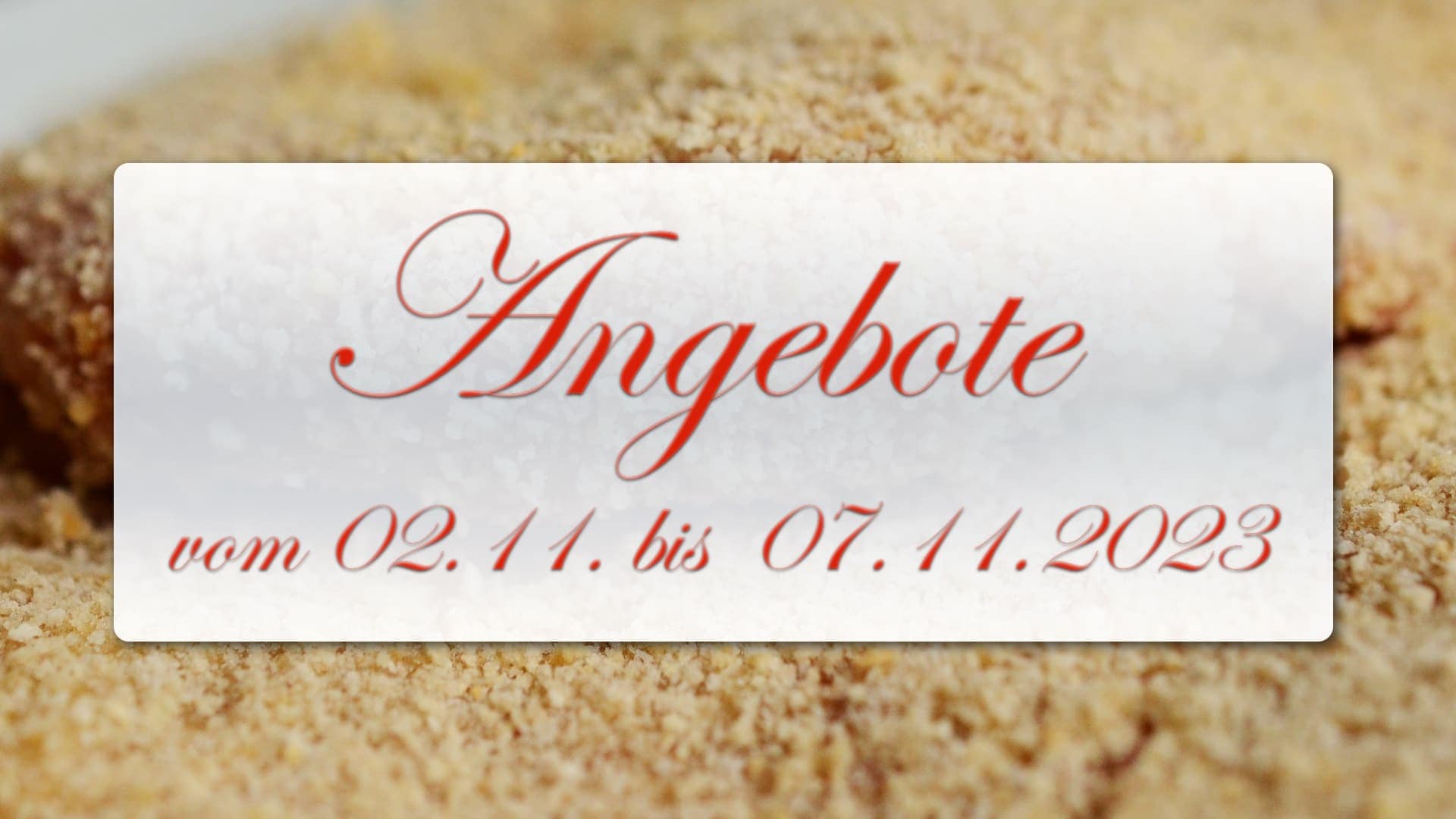 Angebote vom 26.10. bis 31.10.2023 Angebote vom 26.10. bis 31.10.2023