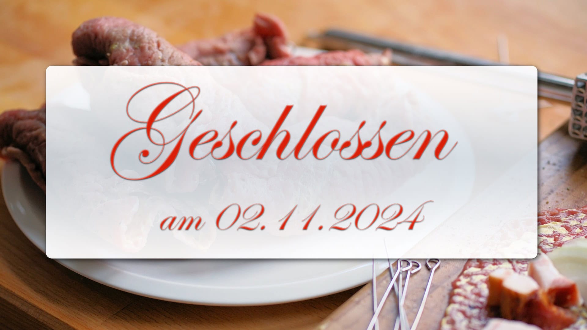 Am 02.11.2024 geschlossen